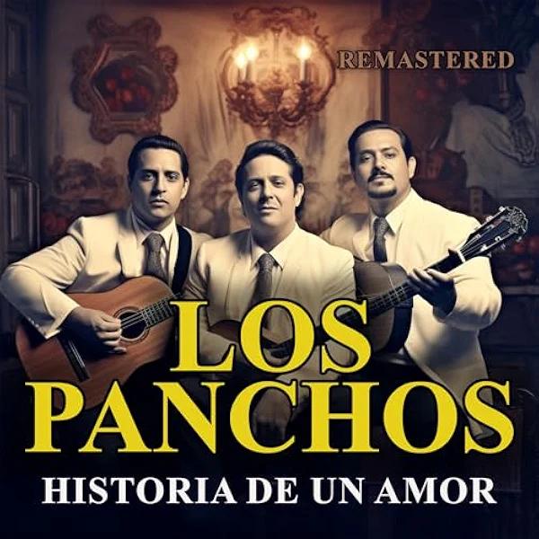 Cover for Historia de un Amor by Los Panchos